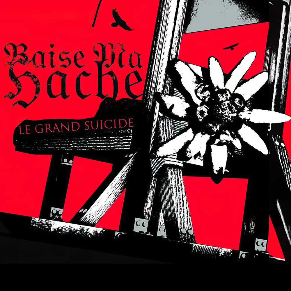 Baise Ma Hache (FRA) - Le Grand Suicide LP/CD