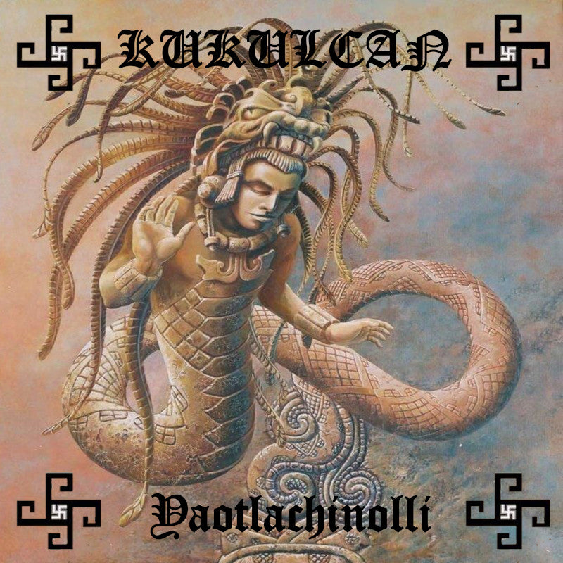 Kukulcan – Yaotlachinolli DIGIPAK CD