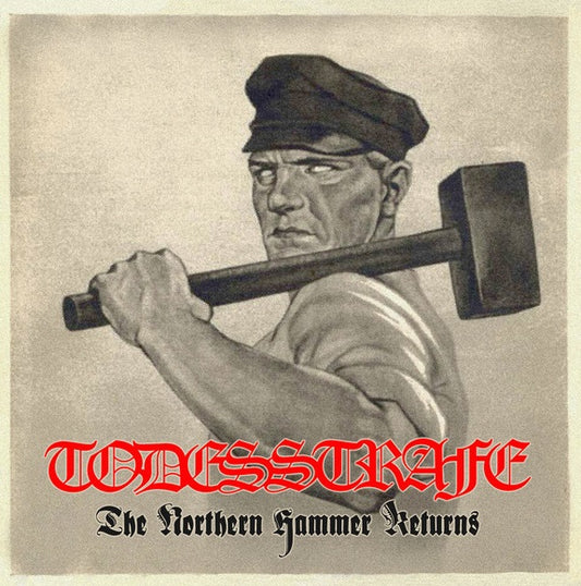 Todesstrafe (ITA) - The Northern Hammer Returns LP