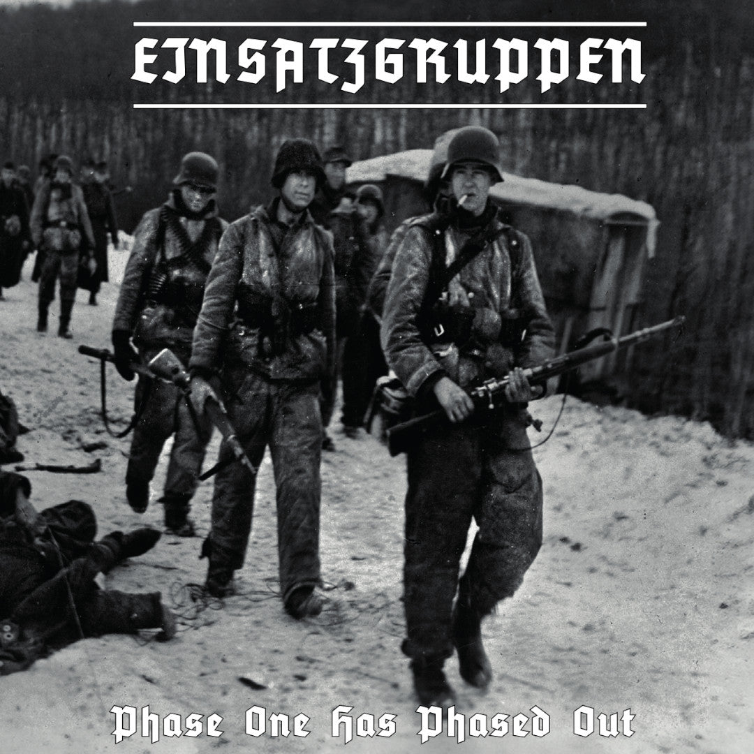 Einsatzgruppen - Phase One Has Phased Out 2LP