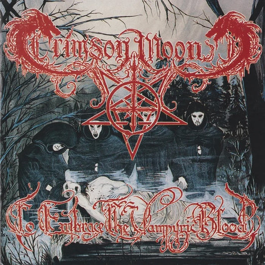 Crimson Moon - To Embrace the Vampyric Blood CD