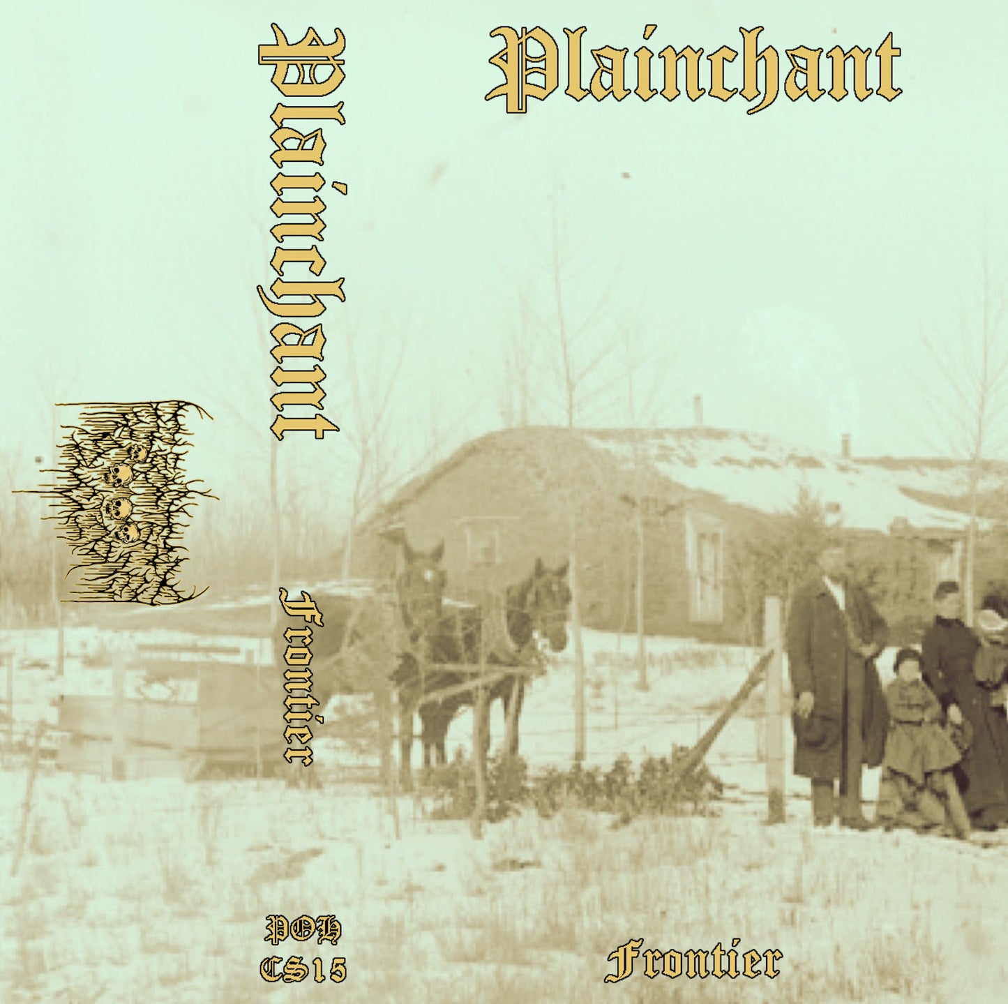 Plainchant - Frontier MC [POHCS15]