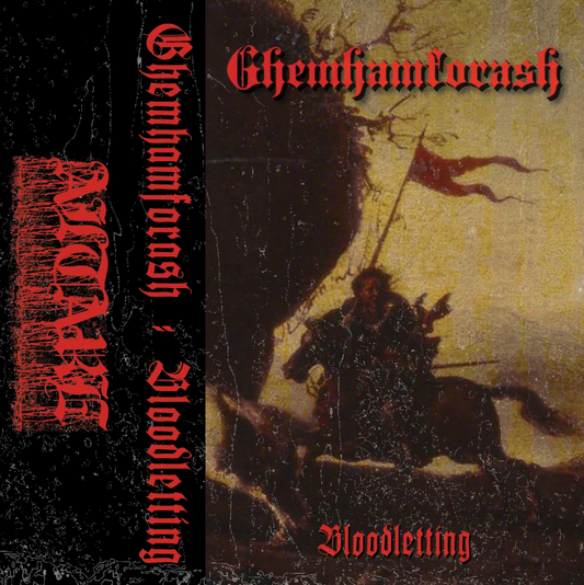 Ghemhamforash - Bloodletting CS