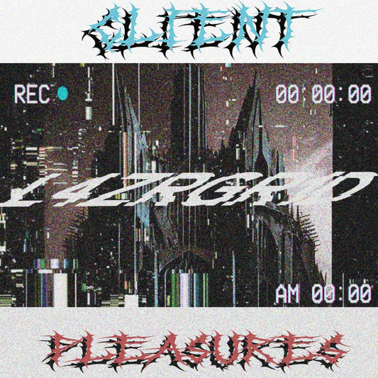 L4ZR GR1D - Client Pleasures 7"