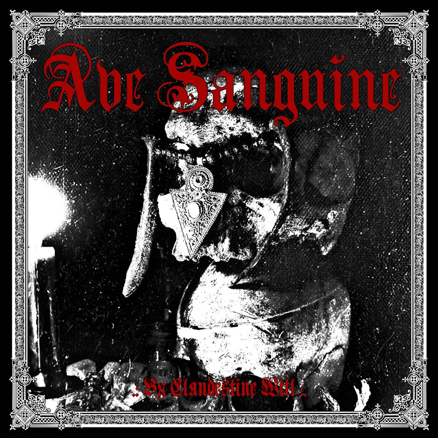 Ave Sanguine - By Clandestine Will LP [POH008]