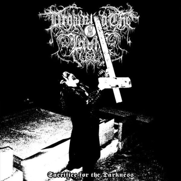 Drowning the Light - Sacrifice for the Darkness CD