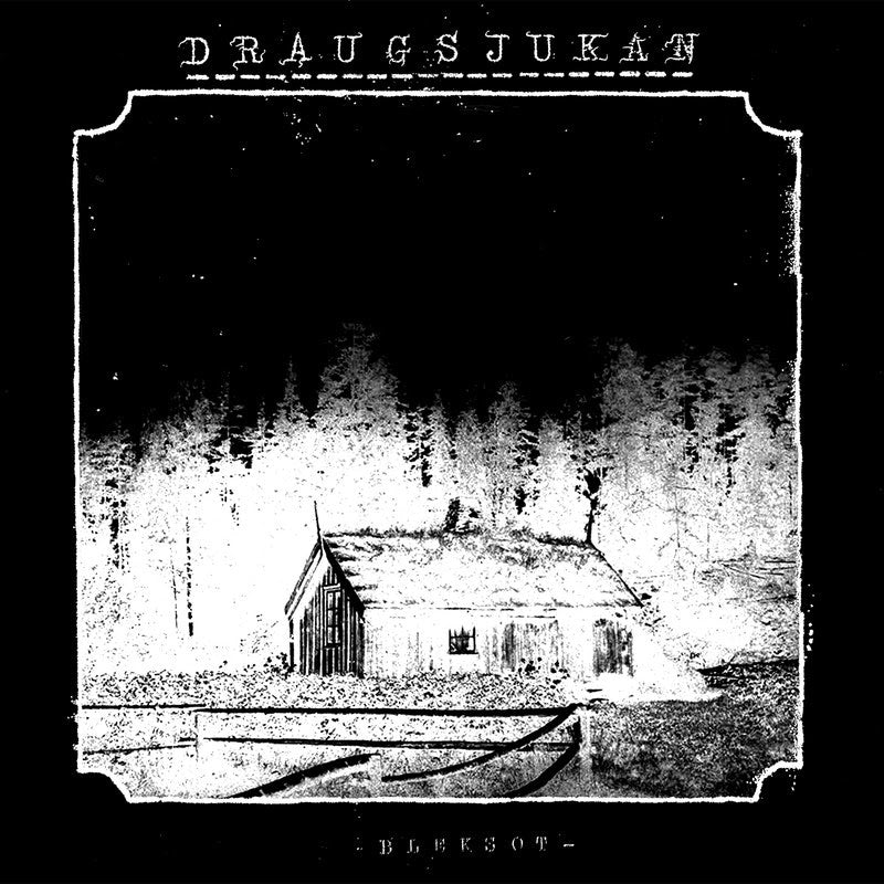 Draugsjukan - Bleksot LP