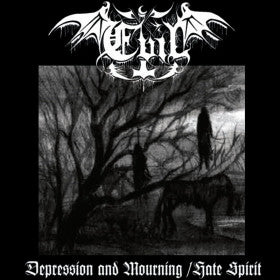 Evil (BRA) - Depression and Mourning / Hate Spirit LP