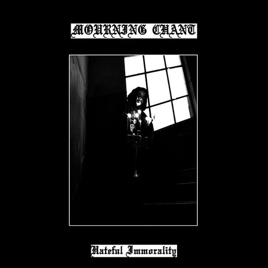 Mourning Chant (GRC) - Hateful Immorality LP