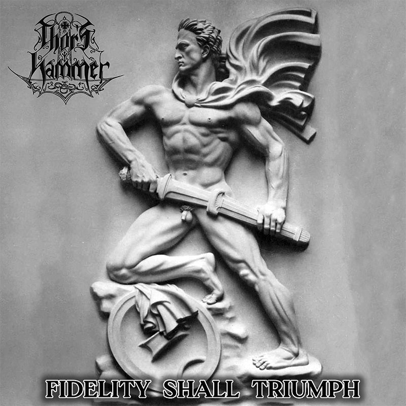 Thor's Hammer (POL) – Fidelity Shall Triumph 2LP