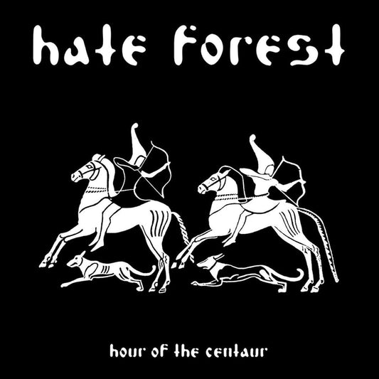 Hate Forest (UKR) - Hour Of The Centaur LP